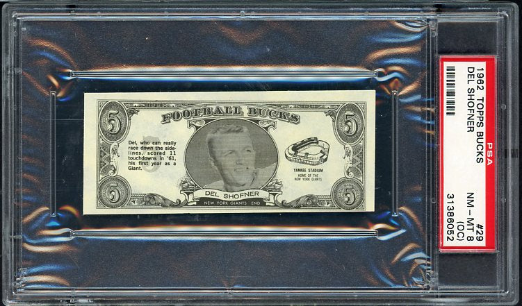 1962 Topps Football Bucks #029 Del Shofner Giants PSA 8 NM/MT oc