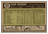 1961 Topps Baseball #550 Frank Baumann White Sox EX+/EX-MT 478402