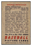 1951 Bowman Baseball #274 George Metkovich Pirates EX 505332