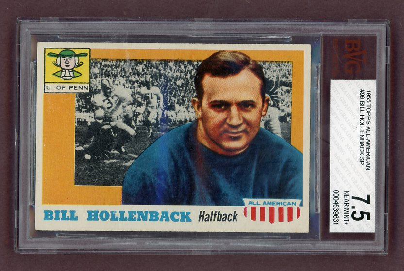 1955 Topps Football #096 Bill Hollenback Penn BVG 7.5 NM+ 523075