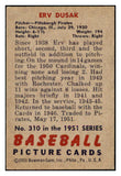 1951 Bowman Baseball #310 Erv Dusak Pirates EX-MT 531354