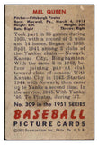 1951 Bowman Baseball #309 Mel Queen Pirates EX-MT 531355