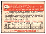 1983 Topps 1952 Reprint #311 Mickey Mantle Yankees EX-MT 531850