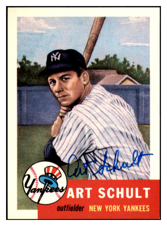 1953 Topps Archives #167 Art Schult Yankees Signed Autographed 531911