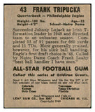 1949 Leaf Football #043 Frank Tripucka Eagles EX 537334