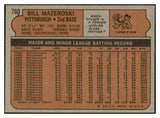 1972 Topps Baseball #760 Bill Mazeroski Pirates EX-MT 537453