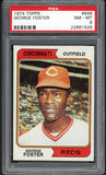 1974 Topps Baseball #646 George Foster Reds PSA 8 NM/MT 538373