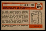 1954 Bowman Baseball #102 Billy Pierce White Sox VG-EX 542031