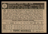 1952 Topps Baseball #053 Chris Van Cuyk Dodgers EX-MT Black 544138