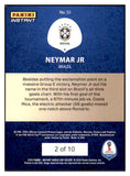 2018 Panini Instant #053 Neymar Jr. Brazil 2/10 433231
