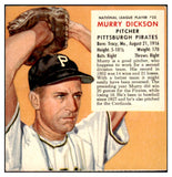 1953 Red Man #022NL Murry Dickson Pirates EX-MT No Tab 437349