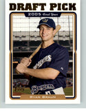 2005 Topps Baseball Update #313 Ryan Braun Brewers NR-MT 375555