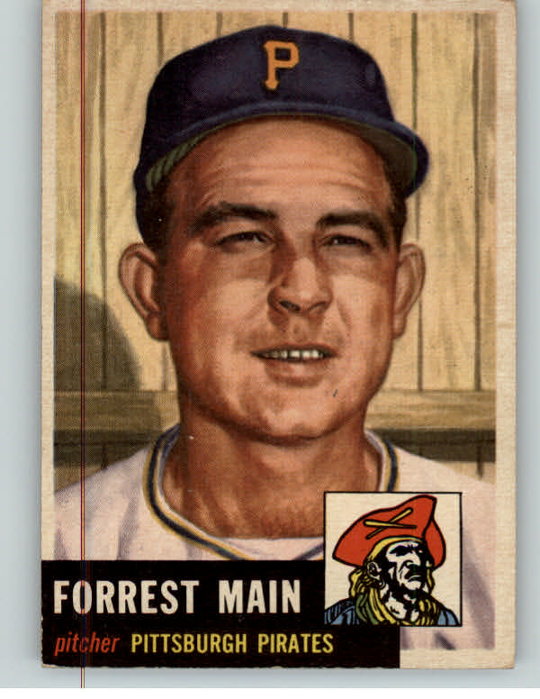 1953 Topps Baseball #198 Forrest Main Pirates EX 384223