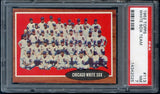 1962 Topps Baseball #113 Chicago White Sox Team PSA 7 NM 385906