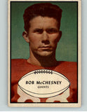 1953 Bowman Football #067 Bob McChesney Giants EX 389175