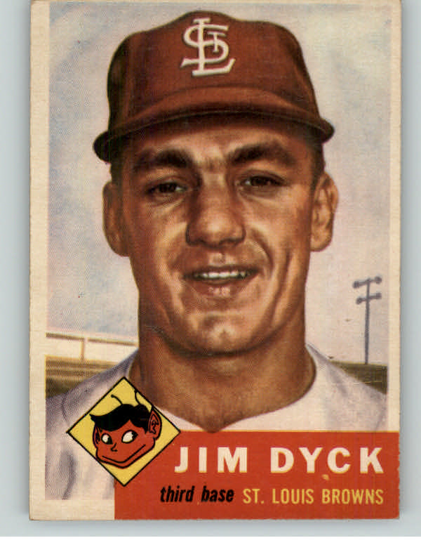 1953 Topps Baseball #177 Jim Dyck Browns EX 393508