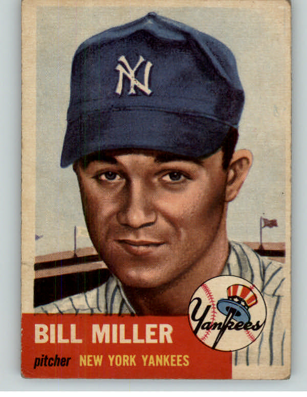 1953 Topps Baseball #100 Bill Miller Yankees VG-EX 393598