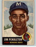 1953 Topps Baseball #185 Jim Pendleton Braves EX+/EX-MT 393683