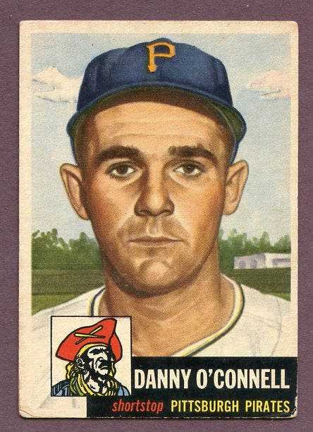 1953 Topps Baseball #107 Danny O'Connell Pirates VG-EX 448534