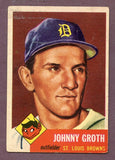 1953 Topps Baseball #036 Johnny Groth Browns VG-EX 448535