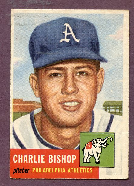 1953 Topps Baseball #186 Charlie Bishop A's VG 448623