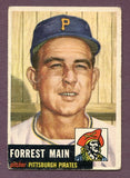 1953 Topps Baseball #198 Forrest Main Pirates VG 448633