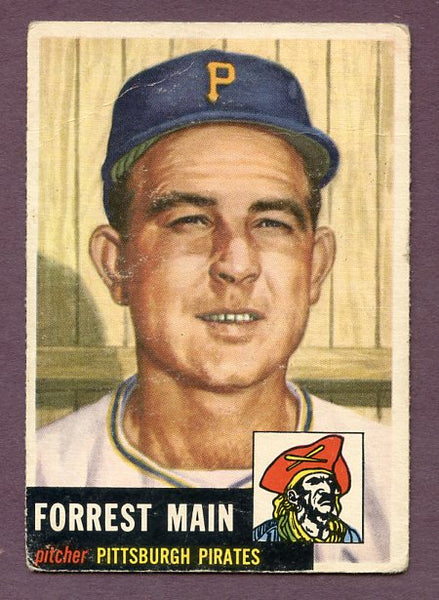 1953 Topps Baseball #198 Forrest Main Pirates VG 448633