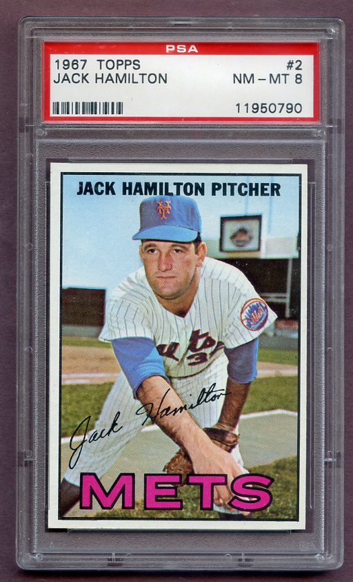 1967 Topps Baseball #002 Jack Hamilton Mets PSA 8 NM/MT 459032