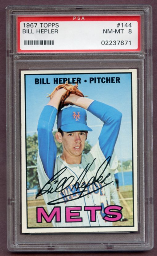 1967 Topps Baseball #144 Bill Hepler Mets PSA 8 NM/MT 459174