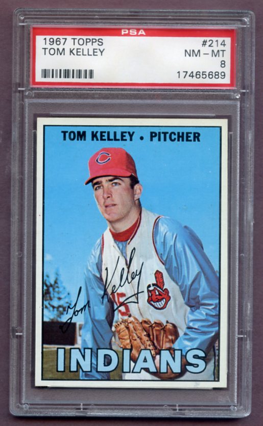 1967 Topps Baseball #214 Tom Kelley Indians PSA 8 NM/MT 459244
