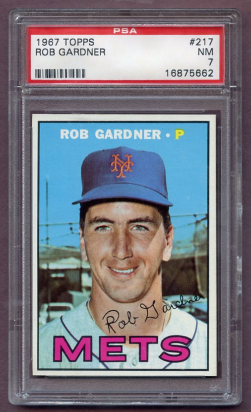 1967 Topps Baseball #217 Rob Gardner Mets PSA 7 NM 459247