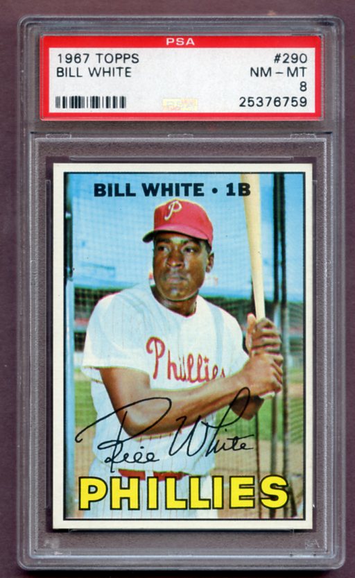 1967 Topps Baseball #290 Bill White Phillies PSA 8 NM/MT 459317