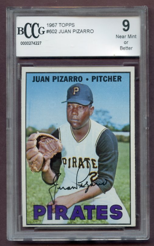 1967 Topps Baseball #602 Juan Pizarro Pirates BCCG 9 461869