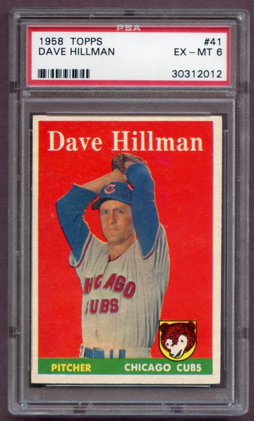1958 Topps Baseball #041 Dave Hillman Cubs PSA 6 EX-MT 461884