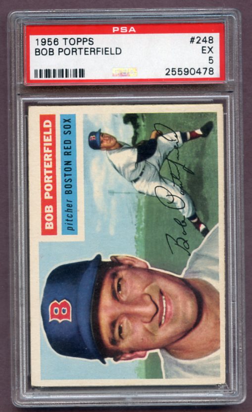1956 Topps Baseball #248 Bob Porterfield Red Sox PSA 5 EX 461916