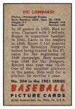 1951 Bowman Baseball #204 Vic Lombardi Pirates EX-MT 463338