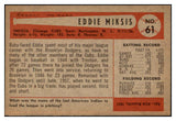 1954 Bowman Baseball #061 Eddie Miksis Cubs EX-MT 463487
