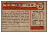 1954 Bowman Baseball #031 Smoky Burgess Phillies GD-VG ink back 463512