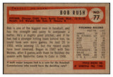 1954 Bowman Baseball #077 Bob Rush Cubs EX-MT 463554