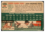 1954 Topps Baseball #020 Warren Spahn Braves Fair 463798