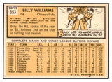 1963 Topps Baseball #353 Billy Williams Cubs EX 463852