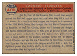 1957 Topps Baseball #400 Roy Campanella Duke Snider Gil Hodges EX+/EX-MT 463991
