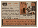 1962 Topps Baseball #555 John Buzhardt White Sox NR-MT 464421