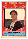 1959 Topps Baseball #569 Bob Friend A.S. Pirates GD-VG 464452