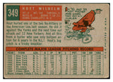 1959 Topps Baseball #349 Hoyt Wilhelm Orioles VG 464502