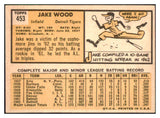 1963 Topps Baseball #453 Jake Wood Tigers EX-MT 464644