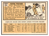 1963 Topps Baseball #554 Hank Fischer Braves EX-MT 464655