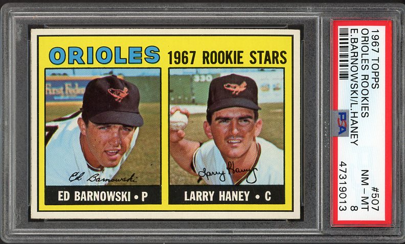 1967 Topps Baseball #507 Larry Haney Orioles PSA 8 NM/MT 465386