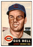 1953 Topps Baseball #118 Gus Bell Reds FR-GD 466565