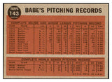1962 Topps Baseball #143 Babe Ruth Yankees NR-MT 467235